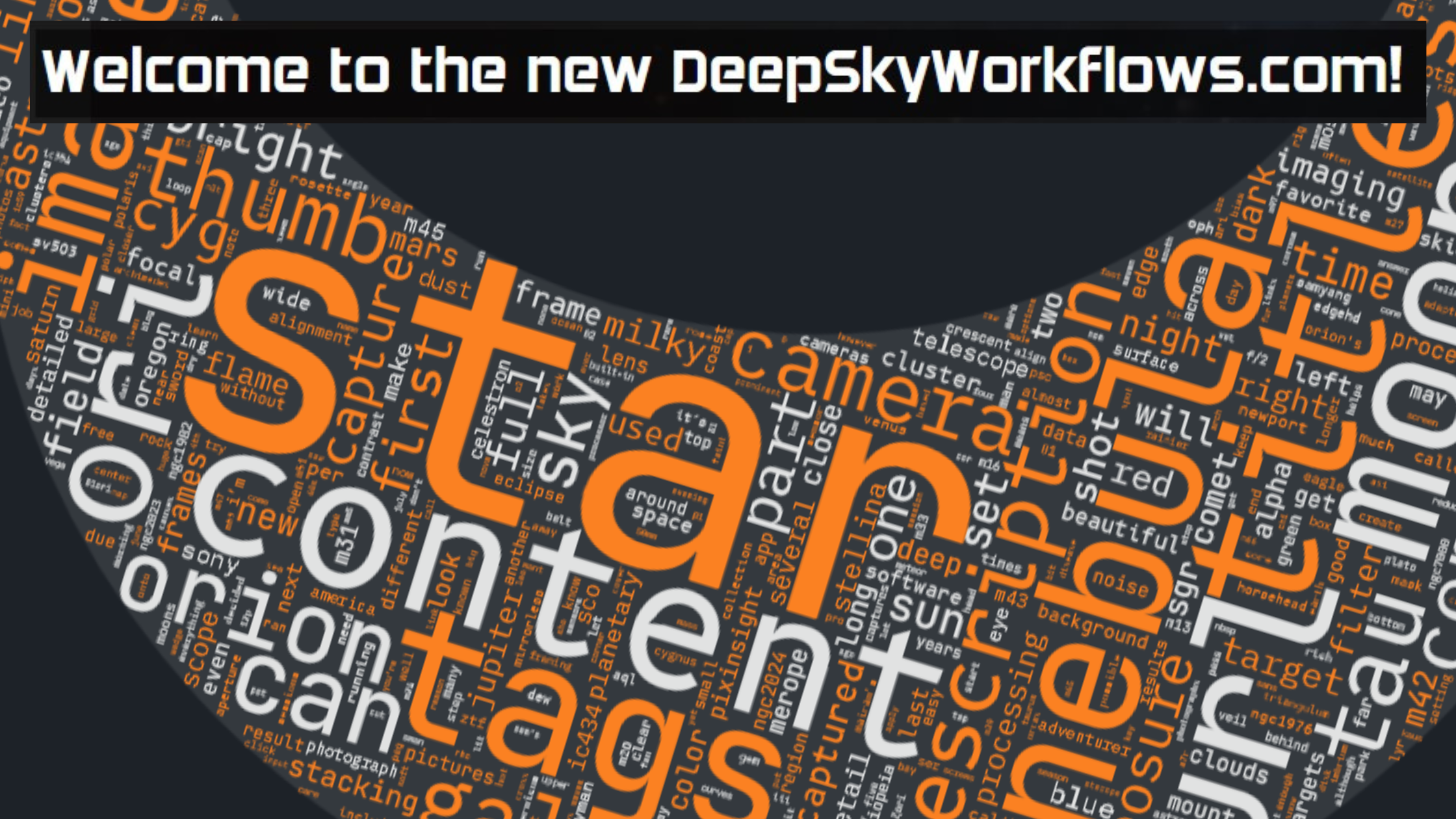 Welcome to the New Deep Sky Workflows